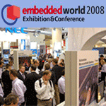 Embedded World 2007 Exhibition & Conference Embedded World 2007 Exhibition & Conference